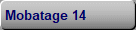 Mobatage 14